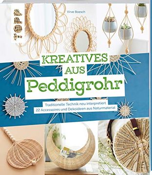 portada Kreatives aus Peddigrohr (en Alemán)