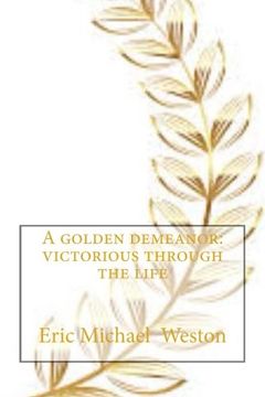 portada A Golden demeanor: Victorious through the life