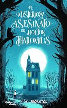 portada El Misterioso Asesinato del Doctor Thallomius