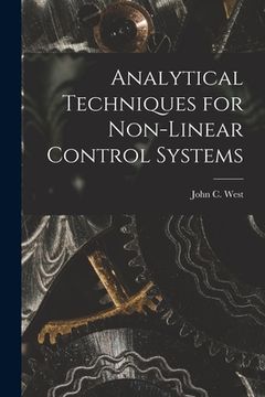 portada Analytical Techniques for Non-linear Control Systems (in English)