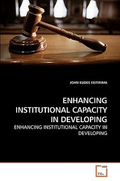 portada enhancing institutional capacity in developing (en Inglés)