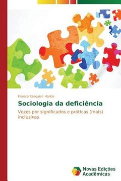 portada Sociologia da deficiência: Vozes por significados e práticas (mais) inclusivas (in Portuguese)