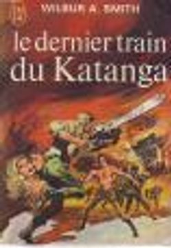 portada Le Dernier Train Du Katanga
