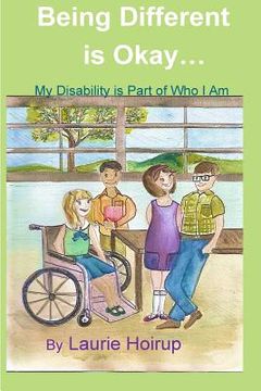 portada Being Different is Okay: My Disability is Part of Who I Am