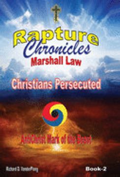 portada The Rapture Chronicles Martial Law: Christians Persecuted (2) (en Inglés)