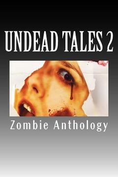 portada Undead Tales 2 (en Inglés)