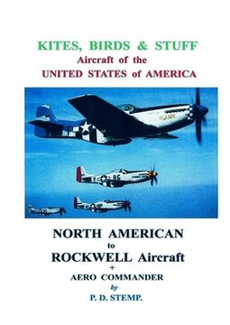 portada Kites, Birds & Stuff - Aircraft of the U.S.A. - North American Aircraft (en Inglés)