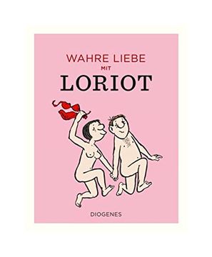 portada Wahre Liebe mit Loriot (Kunst) (en Alemán)