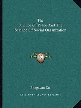 portada the science of peace and the science of social organization (in English)