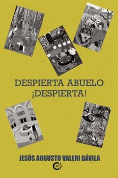 portada Despierta Abuelo¡ Despierta (in Spanish)