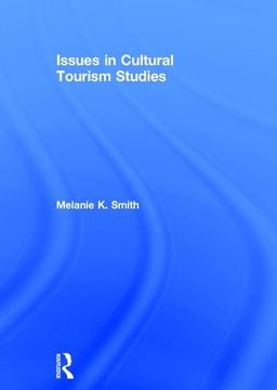 portada Issues in Cultural Tourism Studies (en Inglés)
