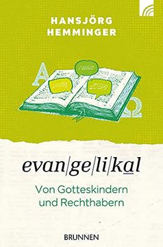 portada Evangelikal: Von Gotteskindern und Rechthabern (in German)