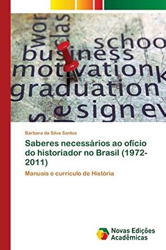 portada Saberes Necessários ao Ofício do Historiador no Brasil (1972-2011)