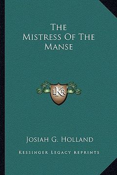 portada the mistress of the manse (en Inglés)