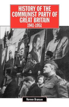 portada the history of the communist party of great britain vol 4 1941-51 (en Inglés)