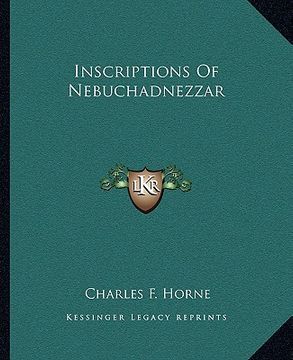 portada inscriptions of nebuchadnezzar (en Inglés)