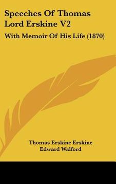 portada speeches of thomas lord erskine v2: with memoir of his life (1870) (in English)