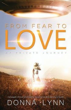 portada From Fear to Love: My Private Journey (in English)