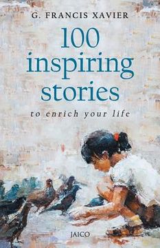 portada 100 Inspiring Stories to Enrich Your Life (en Inglés)