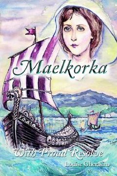 portada maelkorka: with proud resolve (in English)