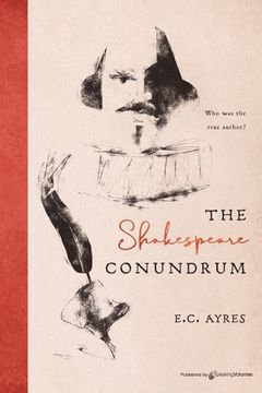 portada The Shakespeare Conundrum (en Inglés)