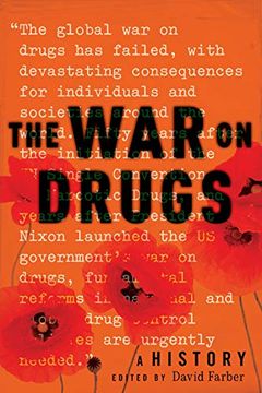 portada The war on Drugs: A History (en Inglés)