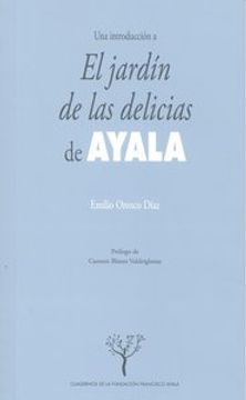 portada Una introducción a El Jardín de las delicias de Ayala (Cuadernos de la Fundación Ayala)
