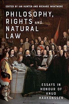 portada Philosophy, Rights and Natural Law: Essays in Honour of Knud Haakonssen (en Inglés)