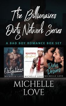 portada The Billionaires Dirty Network Series: A Bad Boy Romance Box Set (en Inglés)