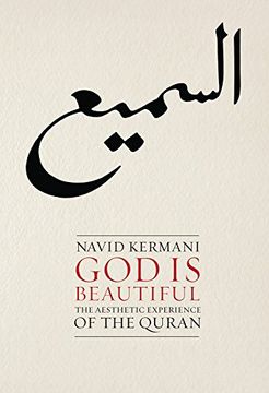 portada God is Beautiful: The Aesthetic Experience of the Quran (en Inglés)