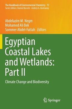 portada Egyptian Coastal Lakes and Wetlands: Part II: Climate Change and Biodiversity (en Inglés)