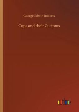 portada Cups and their Customs (in English)