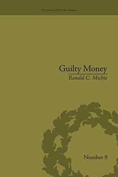 portada Guilty Money: The City of London in Victorian and Edwardian Culture, 1815-1914 (in English)