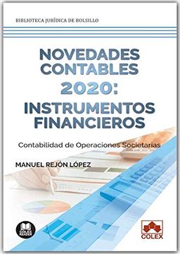 portada Novedades Contables 2020: Instrumentos Financieros: Contabilidad de Operaciones Societarias: 1 (Bolsillo) (in Spanish)