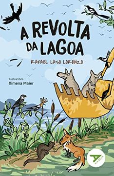 portada A Revolta da Lagoa: 36 (Ala Delta - Serie Verde) (en Gallego)