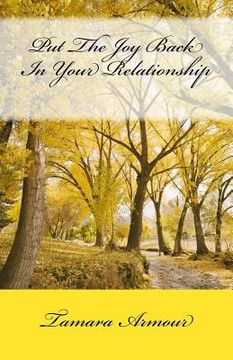 portada Put The Joy Back In Your Relationship (in English)