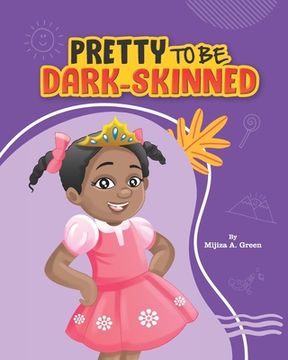 portada Pretty to Be Dark-Skinned (en Inglés)