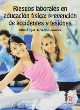 portada Riesgos Laborales en Educación Física (in Spanish)