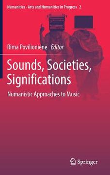 portada Sounds, Societies, Significations: Numanistic Approaches to Music (in English)