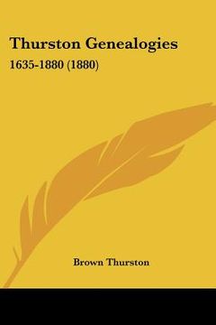 portada thurston genealogies: 1635-1880 (1880) (en Inglés)