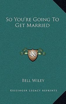 portada so you're going to get married (en Inglés)