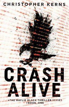 portada Crash Alive: A Next-Generation Thriller (in English)