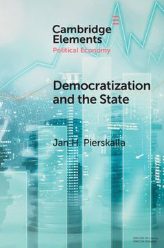 portada Democratization and the State: Competence, Control, and Performance in Indonesia'S Civil Service (Elements in Political Economy) (en Inglés)