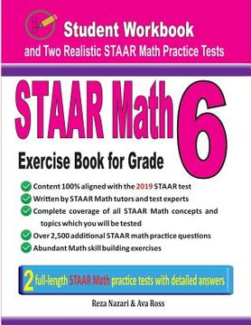 portada STAAR Math Exercise Book for Grade 6: Student Workbook and Two Realistic STAAR Math Tests 