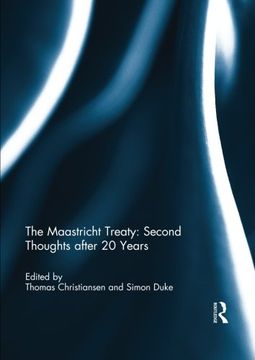 portada The Maastricht Treaty: Second Thoughts After 20 Years (en Inglés)