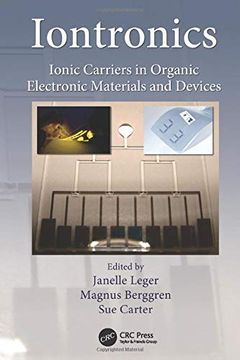 portada Iontronics: Ionic Carriers in Organic Electronic Materials and Devices (en Inglés)