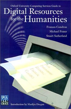 oxford university computing services guide to digital resources for the humanities