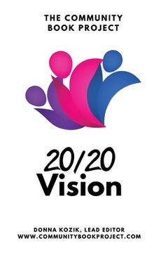portada The Community Book Project: 20/20 Vision (en Inglés)