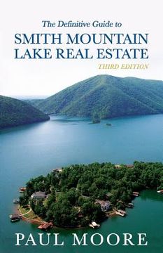 portada The Definitive Guide to Smith Mountain Lake Real Estate (en Inglés)