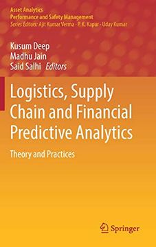portada Logistics, Supply Chain and Financial Predictive Analytics: Theory and Practices (Asset Analytics) (in English)